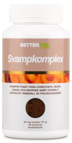 Better You Svampekompleks,  - Better You