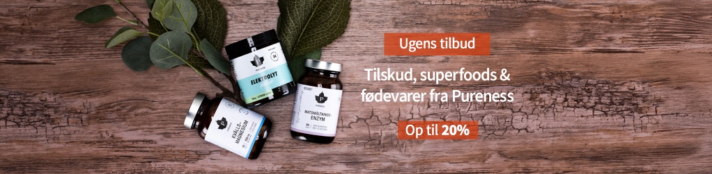 Uge 7: Pureness - Op til 20 %