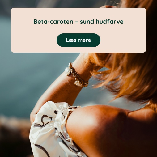 Beta-caroten - sund hudfarve