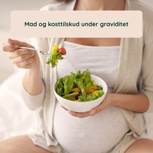 Mad og kosttilskud under graviditet