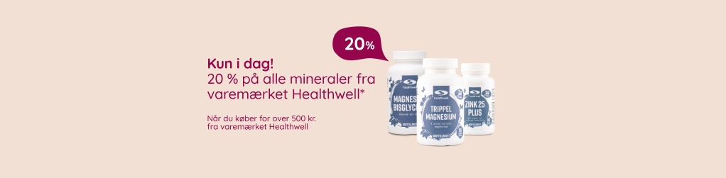 Kun i dag! K�b for over 500 kr., f� 20% p� alle mineraler fra varem�rket Healthwell