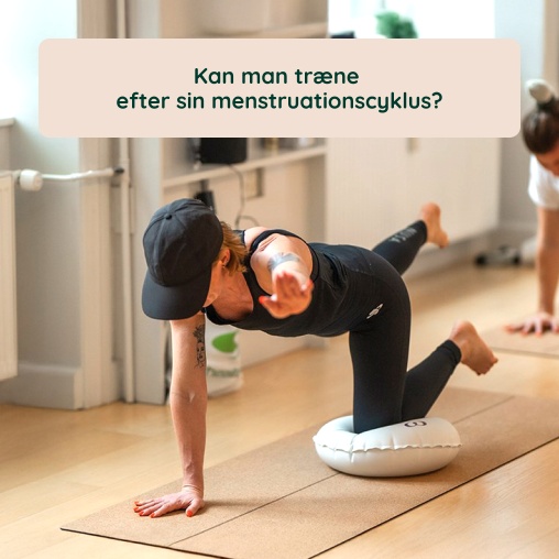 Kan man tr�ne efter sin menstruationscyklus?